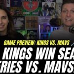 Kings-Mavs Preview! Will Kings win season series?