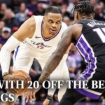 Russell Westbrook Scored 20 PTS off the Bench vs. Kings Highlights | LA Clippers