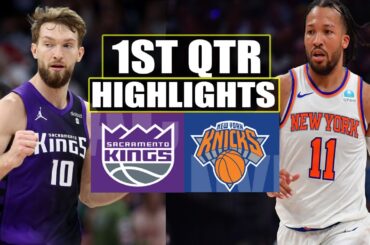 New York Knicks VS Sacramento Kings 1st QTR  HIGHLIGHTS | April 4 | 2024 NBA Season