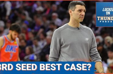 Should OKC Thunder Strive for 3rd Seed in Western Conference?