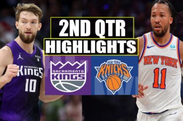 New York Knicks VS Sacramento Kings 2ND QTR  HIGHLIGHTS | April 4 | 2024 NBA Season