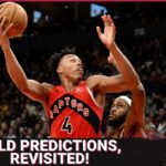 Preseason Toronto Raptors Bold Predictions, Revisited! | What we got right & what we got very wrong