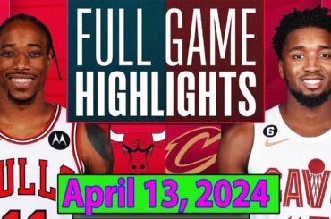 Chicago Bulls vs Cleveland Cavaliers FULLGAME April 13, 2024 Highlights | NBA Season