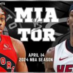 Miami Heat vs Toronto Raptors Full Game Highlights | Apr 14 | 2024 NBA Season