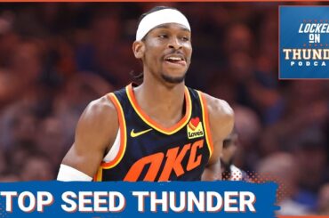 OKC Thunder Grab Top Seed in Western Conference, SGA is the MVP