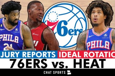 MAJOR 76ers vs. Heat Injury Updates On Joel Embiid & Terry Rozier + IDEAL 76ers Playoff Rotation