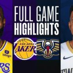 Game Recap: Lakers 124, Pelicans 108
