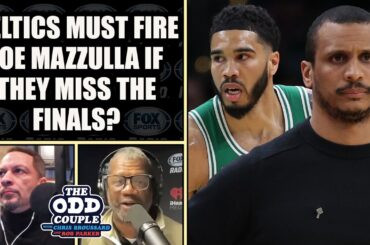 Chris Broussard - If Celtics Miss the Finals Joe Mazzulla Should be Fired