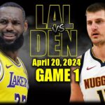 Los Angeles Lakers vs Denver Nuggets Full Game 1 Highlights - April 20, 2024 | 2023-24 NBA Playoffs