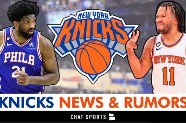 NY Knicks News, Rumors Before Round 1 vs. 76ers on Jalen Brunson, Joel Embiid, Julius Randle