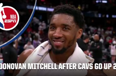 'CAN'T GET SATISFIED WITH TWO GAMES' - Donovan Mitchell after Cavaliers' win vs. Magic | NBA on ESPN