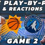 Phoenix Suns vs Minnesota Timberwolves | Live Play-By-Play & Reactions