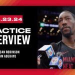 Duncan Robinson, Bam Adeabyo Practice Interview | April 21, 2024