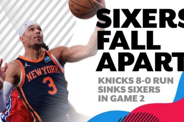 Sixers 'let slip it away' in final minute in Game 2 loss to Knicks | Sixers Postgame Live