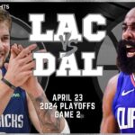 LA Clippers vs Dallas Mavericks Full Game 2 Highlights | Apr 23 | 2024 NBA Playoffs