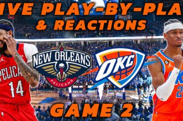 New Orleans Pelicans vs Oklahoma City Thunder | Live Play-By-Play & Reactions