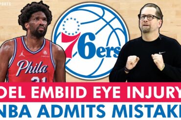 DEVELOPING 76ers News: Joel Embiid Nerve Damage In Eye? NBA ADMITS Sixers Got Screwed,  Game 3 Keys