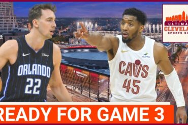 Cleveland Cavaliers vs. Orlando Magic G3 preview + Gavin Williams update & Browns NFL Draft rankings