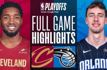#4 CAVALIERS at #5 MAGIC | FULL GAME 4 HIGHLIGHTS | April 27, 2024