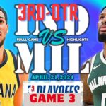 Indiana Pacers vs. Milwaukee Bucks Game 3 Highlights 3RD-QTR | April 27 | 2024 NBA Playoffs
