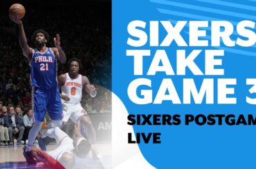 Joel Embiid drops 50 points! Sixers win Game 3 vs. Knicks | Sixers Postgame Live