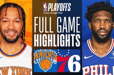 #2 KNICKS at #7 76ERS | FULL GAME 4 HIGHLIGHTS | April 28, 2024