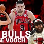 Did The Chicago Bulls Misuse Nikola Vucevic? | Pros & Cons Of Re-Signing DeMar DeRozan
