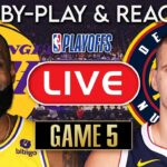 Los Angeles Lakers vs Denver Nuggets Game 5 LIVE Play-By-Play & Reaction