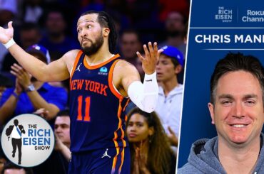 S.I.’s Chris Mannix on Whether 76ers Can Comeback in Knicks Series  | The Rich Eisen Show