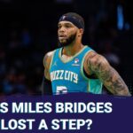 Season in Review:  Miles Bridges - Did he do enough to warrant a return to Charlotte?