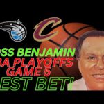 Orlando Magic vs Cleveland Cavaliers Game 5 Predictions | 2024 NBA Playoffs Best Bets 4/30/24