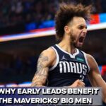Why Early Leads Are More Important To The Mavs Than Most NBA Teams | K&C Masterpiece