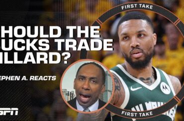 BUCKS SHOULD TRADE DAMIAN LILLARD 🗣️ - Stephen A. says Dame isn't HAPPY in Milwaukee 👀 | First Take