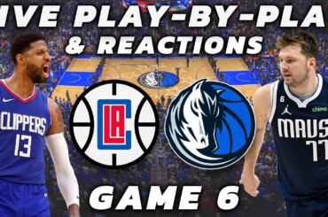 Los Angeles Clippers vs Dallas Mavericks | Live Play-By-Play & Reactions