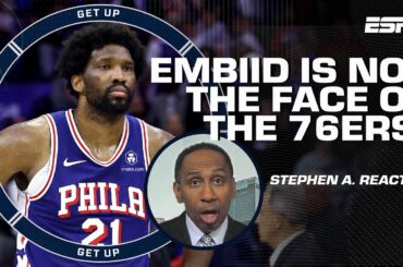 Embiid CANNOT be the FACE OF THE FRANCHISE - Stephen A. says 76ers should prioritize Maxey | Get Up