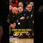 Lakers FIRE Darvin Ham after 1st Round EXIT!😭