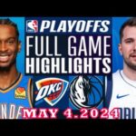 Oklahoma City Thunder vs Dallas Mavericks Full Game Highlights | May 04, 2024 | NBA Play off