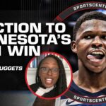 FULL REACTION to Timberwolves' Game 1 win vs. Nuggets: Edwards is becoming a SUPERSTAR - Ogwumike