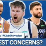The Mavs Biggest Concerns Against the Oklahoma City Thunder with @LockedOnThunder