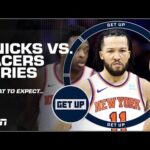 Knicks vs. Pacers: JWill calls for Jalen Brunson to be DURABLE in the series | Get Up