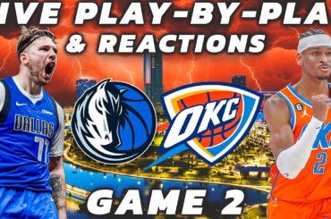 Dallas Mavericks vs Oklahoma City Thunder | Live Play-By-Play & Reactions