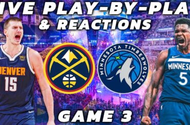Denver Nuggets vs Minnesota Timberwolves | Live Play-By-Play & Reactions