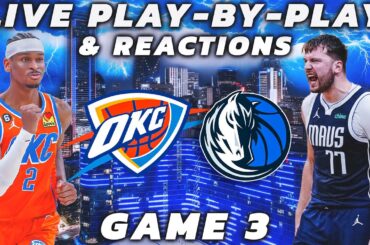 Oklahoma City Thunder vs Dallas Mavericks | Live Play-By-Play & Reactions