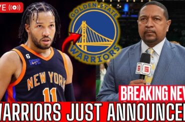 MY GOODNESS! LOOK JALEN BRUNSON SAID ABOUT THE WARRIORS! FANS ON PARTY! GOLDEN STATE WARRIORS NEWS