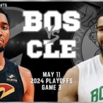 Boston Celtics vs Cleveland Cavaliers Full Game 3 Highlights | May 11 | 2024 NBA Playoffs