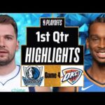 Dallas Mavericks vs Oklahoma City Thunder Game 4 Full Highlights 1st QTR | May 13| 2024 NBA Playoffs