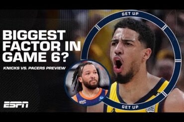 Knicks vs. Pacers: Biggest factor in Game 6? + Who will win the NBA title? | Get Up