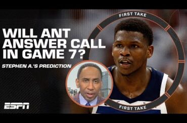 Stephen A. predicts Anthony Edwards will ANSWER THE CALL in Game 7 👀 | First Take