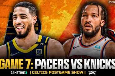 Pacers vs Knicks Game 7 Post Game Show | Celtics East Finals Preview