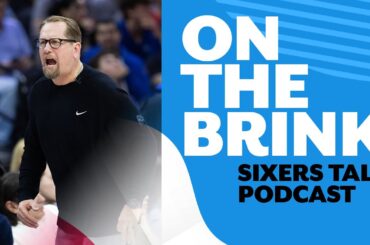 Sixers on the brink of elimination after Game 4 loss | Sixers Talk Podcast